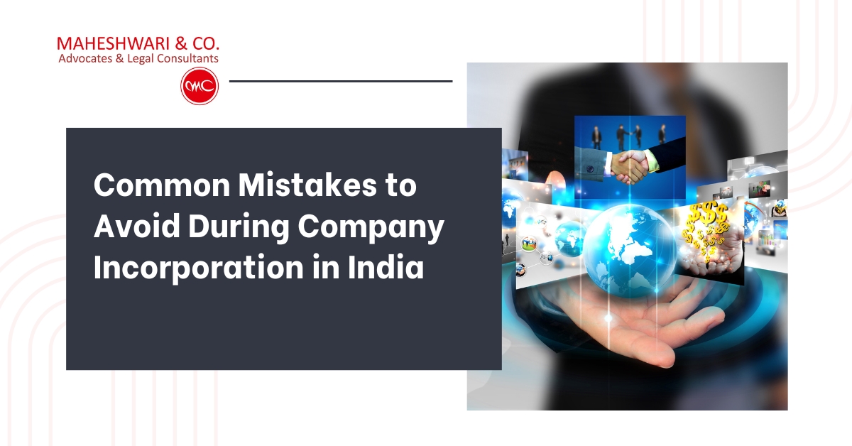 Common Mistakes to Avoid During Company Incorporation in India